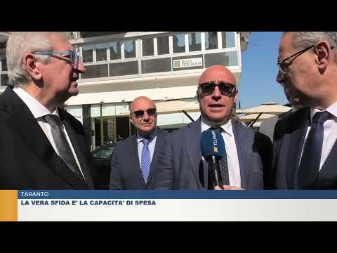 TARANTO. LA VERA SFIDA E' LA CAPACITA' DI SPESA
