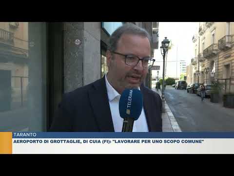 TARANTO. AEROPORTO DI GROTTAGLIE, DI CUIA (FI): "LAVORIAMO PER UNO SCOPO COMUNE"
