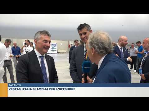 TARANTO. VESTAS ITALIA SI AMPLIA PER L'OFFSHORE